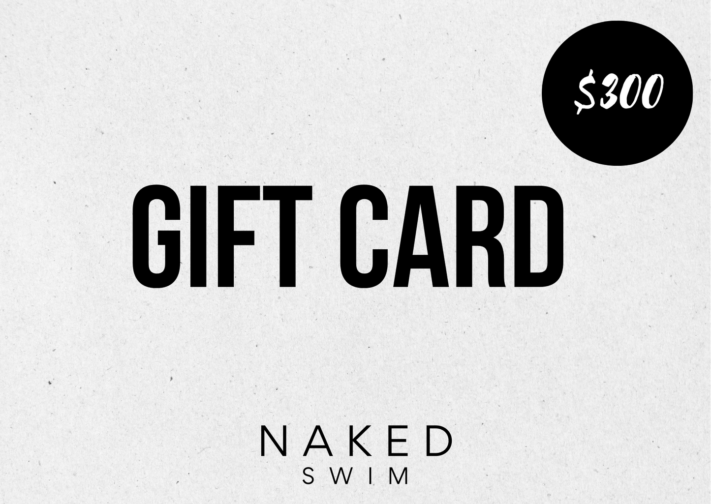 NAKEDSWIM GIFT CARD
